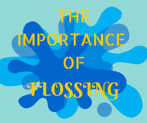 The importance of Flossing Greater Houston Orthodontics Houston TX